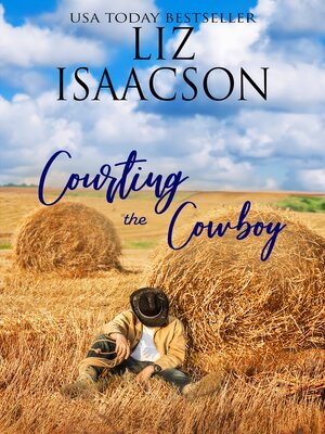 cover image of Courting the Cowboy